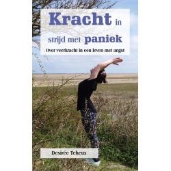 Kracht in strijd met paniek